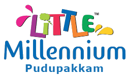 Little Millennium Pudupakkam, The Best Preschool in Pudupakkam